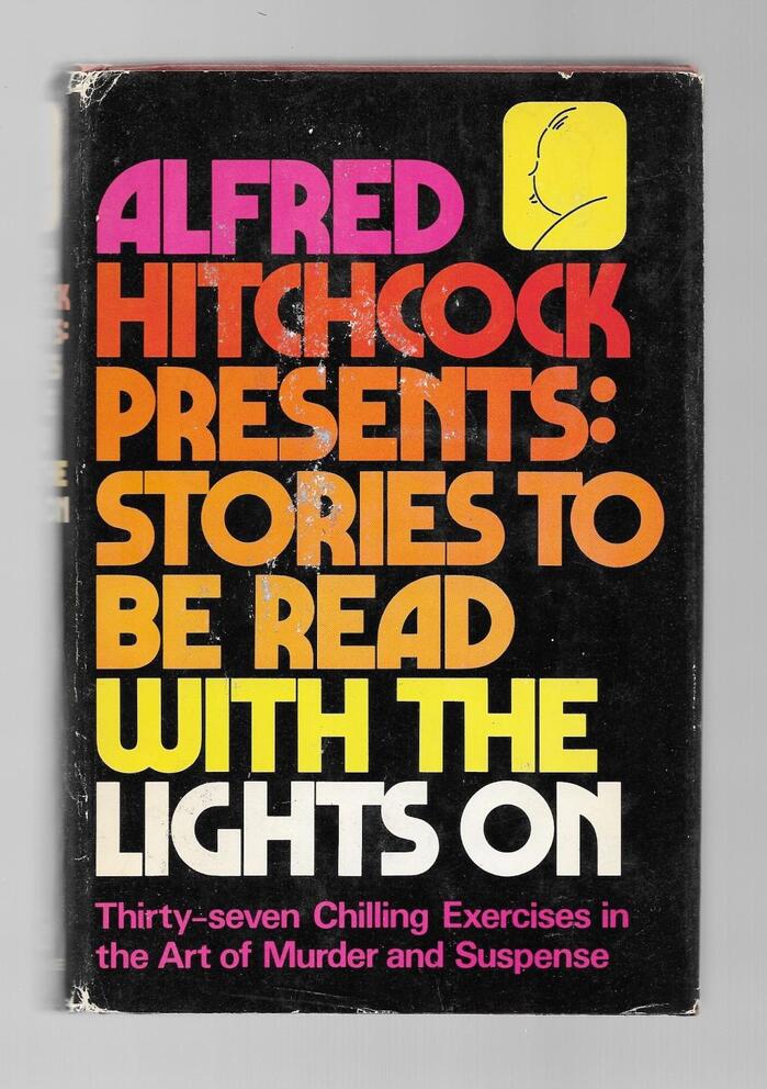 Alfred Hitchcock Presents: Stories to Be Read with the Lights On (Random House, 1973) 2