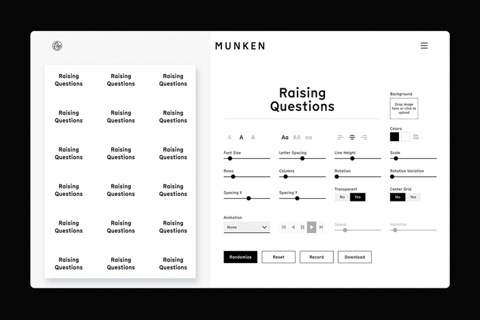 The Munken Creator is a Web-based application for creating font animations in an experimental way.