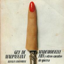 <cite>Mademoiselle Fifi y otros cuentos de guerra</cite> by Guy de Maupassant (Alianza, 1979)