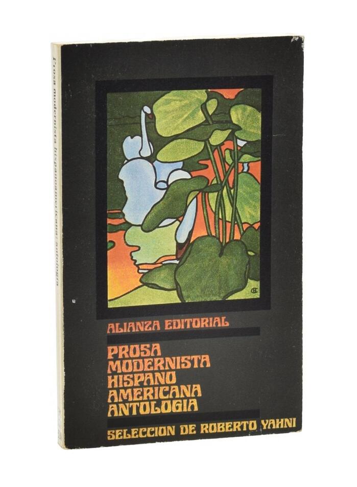 Prosa modernista hispanoamericana. Antología by Roberto Yahni (ed.) 3