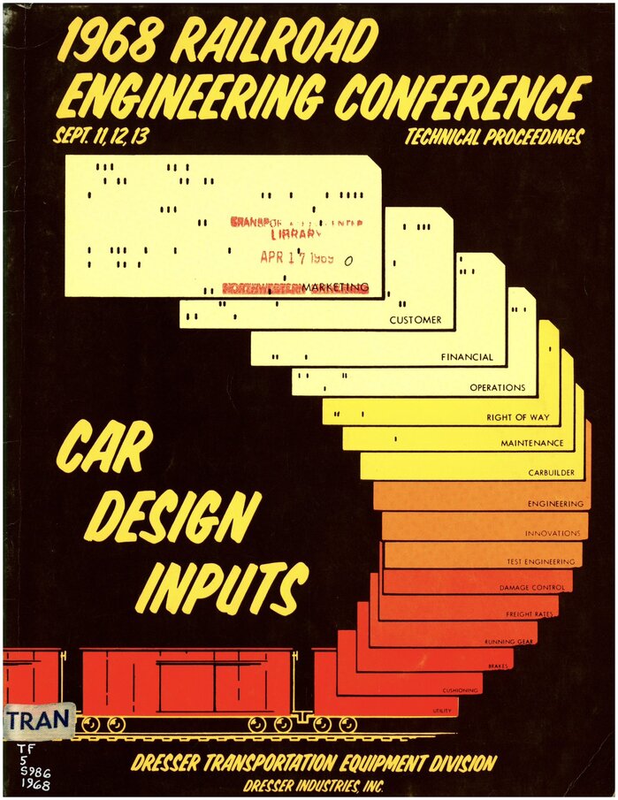 1968 Railroad Engineering Conference report