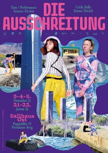 <cite>Die Ausschreitung</cite> at Ballhaus Ost poster