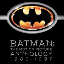 <cite>Batman: The Motion Picture Anthology 1989–1997</cite>