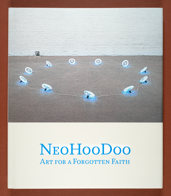 NeoHooDoo: Art for a Forgotten Faith 1