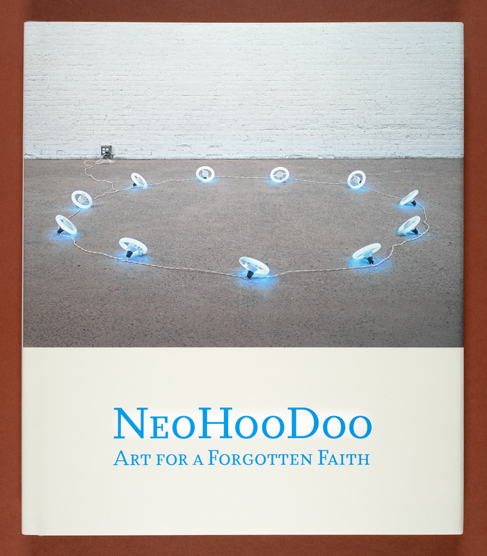 NeoHooDoo: Art for a Forgotten Faith 1