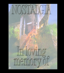 <cite>Nostalgia: In loving memory of</cite>