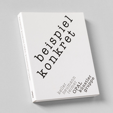 <cite>beispiel konkret – OPAL künstlergruppe</cite>
