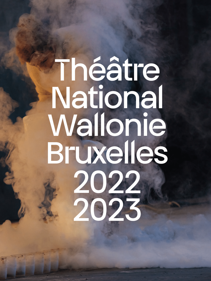 Théâtre National Wallonie-Bruxelles, 2022–2023 season 1