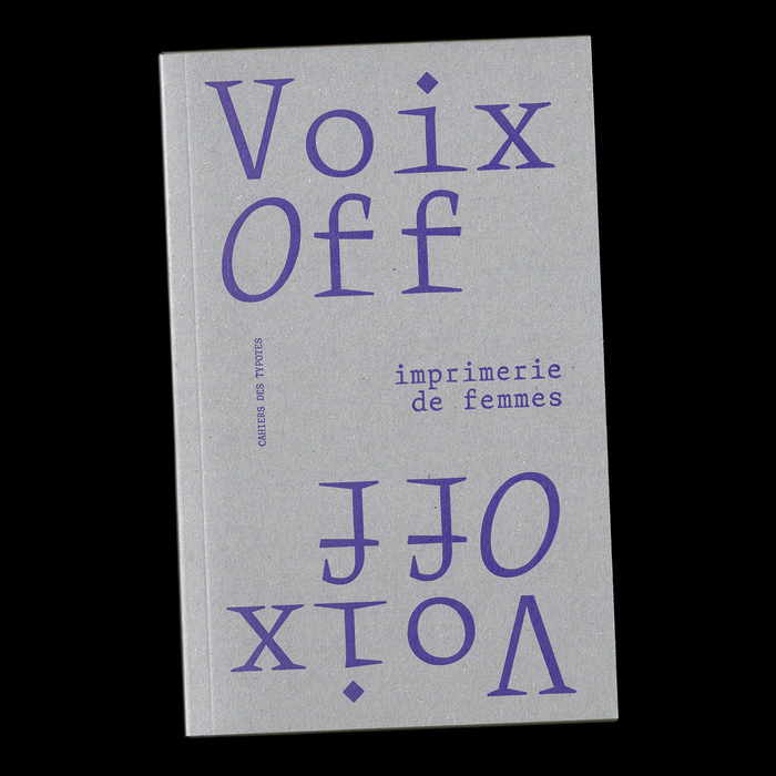 Voix off, imprimerie de femmes 1