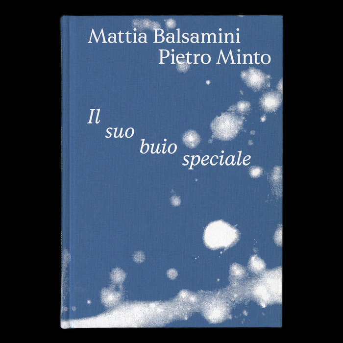 Il suo buio speciale by Mattia Balsamini and Pietro Minto 1