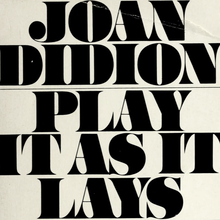 <cite>Play It As It Lays</cite> by Joan Didion (Bantam)