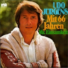 Udo Jürgens – “Mit 66 Jahren” / “Mr. Einsamkeit” single cover