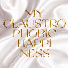 <cite>My Claustrophobic Happiness</cite> by Jeanne Randolph