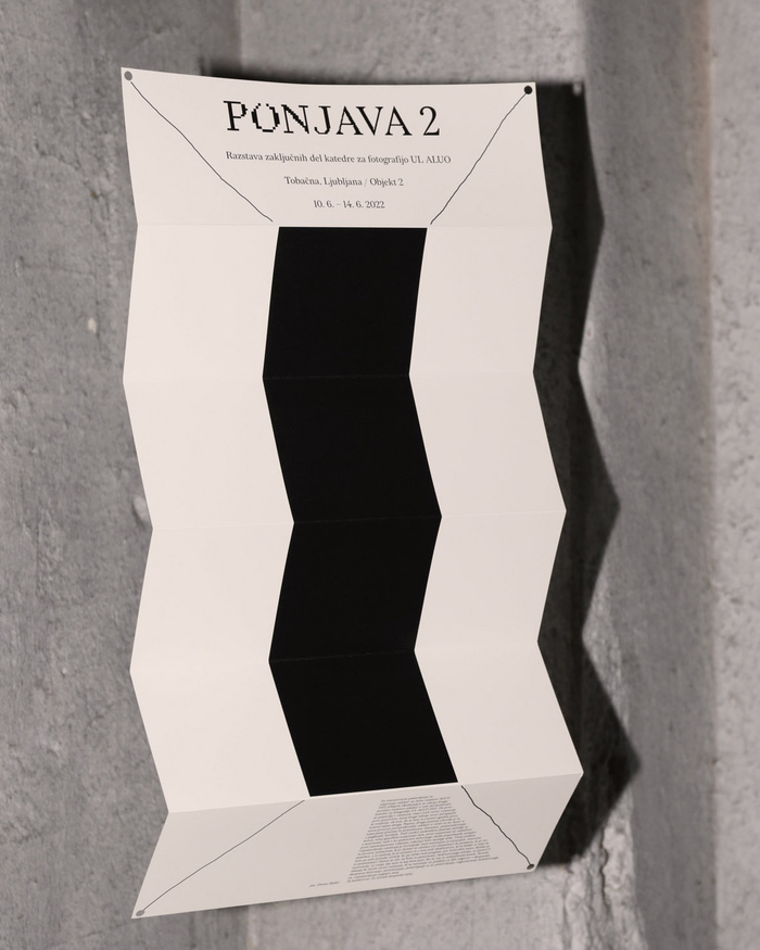 PONJAVA 2 exhibition of final works of the
Department of Photography, Academy of Fine Arts and Design Ljubljana 1