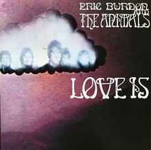 Eric Burdon &amp; The Animals – <cite>Love Is</cite> album art