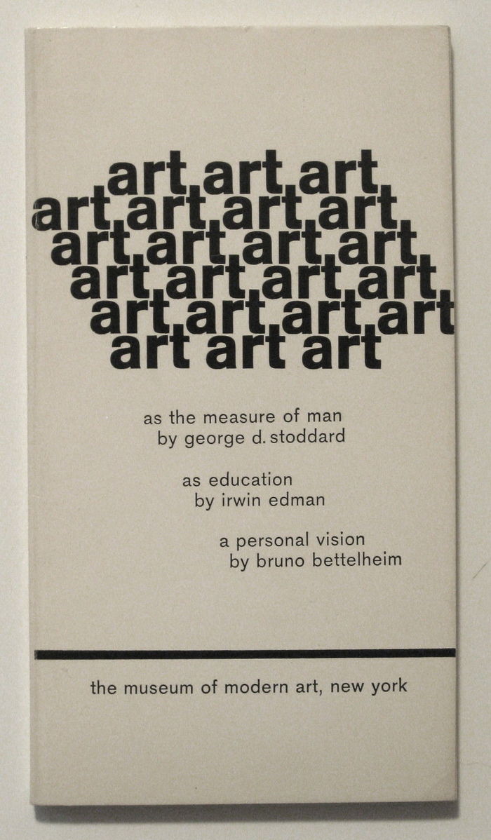 art: as the measure of man / as education / a personal vision 1