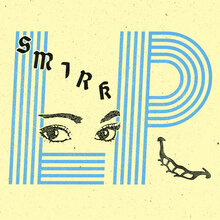 Smirk – <cite>LP</cite> album art
