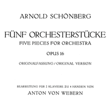 <cite>Arnold Schönberg: Fünf Orchesterstücke</cite> (C.F. Peters)