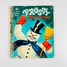 <cite>Frosty the Snow Man</cite> by <span>Annie North Bedford </span>(1972)