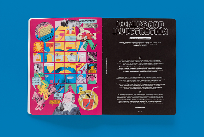 The illustration project introducing each course of study, on the other hand, pays tribute to the great international personalities who passed away over these two years, leaving a great legacy through their work to the students and creatives of today.
