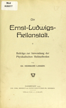 <cite>Die Ernst-Ludwigs-Heilanstalt</cite> by Hermann Lossen