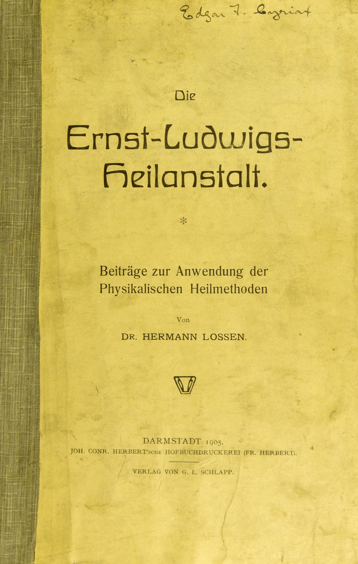 Die Ernst-Ludwigs-Heilanstalt by Hermann Lossen 1