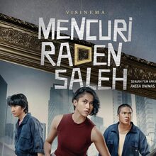 <cite>Mencuri Raden Saleh</cite> movie posters, titles, promotion