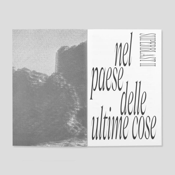 Superblast II, “Nel paese delle ultime cose” 7