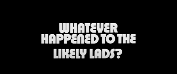 Whatever Happened to the Likely Lads? titles 1