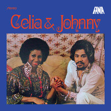 Celia Cruz and Johnny Pacheco – <cite>Celia &amp; Jonny </cite>album art