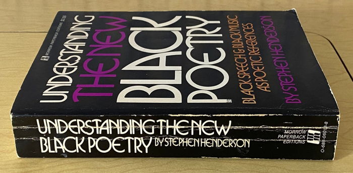 Understanding the New Black Poetry by Stephen Henderson 2