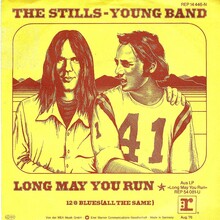 The Stills–Young Band – “Long May You Run” German single cover