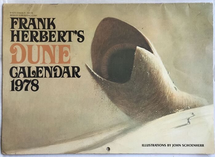 The typographic identity extended to items other than books, too. Frank Herbert&rsquo;s Dune Calendar 1978 was published by Berkley in 1977, with illustrations by John Schoenherr.