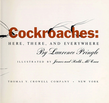 <cite>Cockroaches: Here, There, and Everywhere</cite> by Laurence Pringle