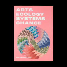 Arts, Ecology, and Systems Change: Black Mountains College brochure