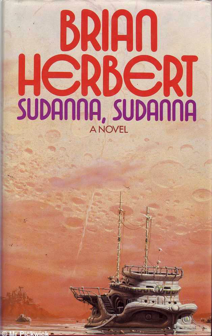 Sudanna, Sudanna by Brian Herbert (W.H. Allen) 1