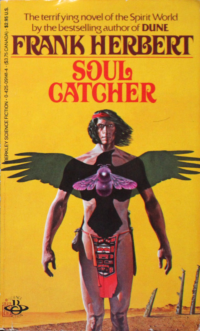Soul Catcher (1972), Berkley, 1979 (this printing from 1985). Cover art by Wayne Barlowe. [More info on ISFDB]