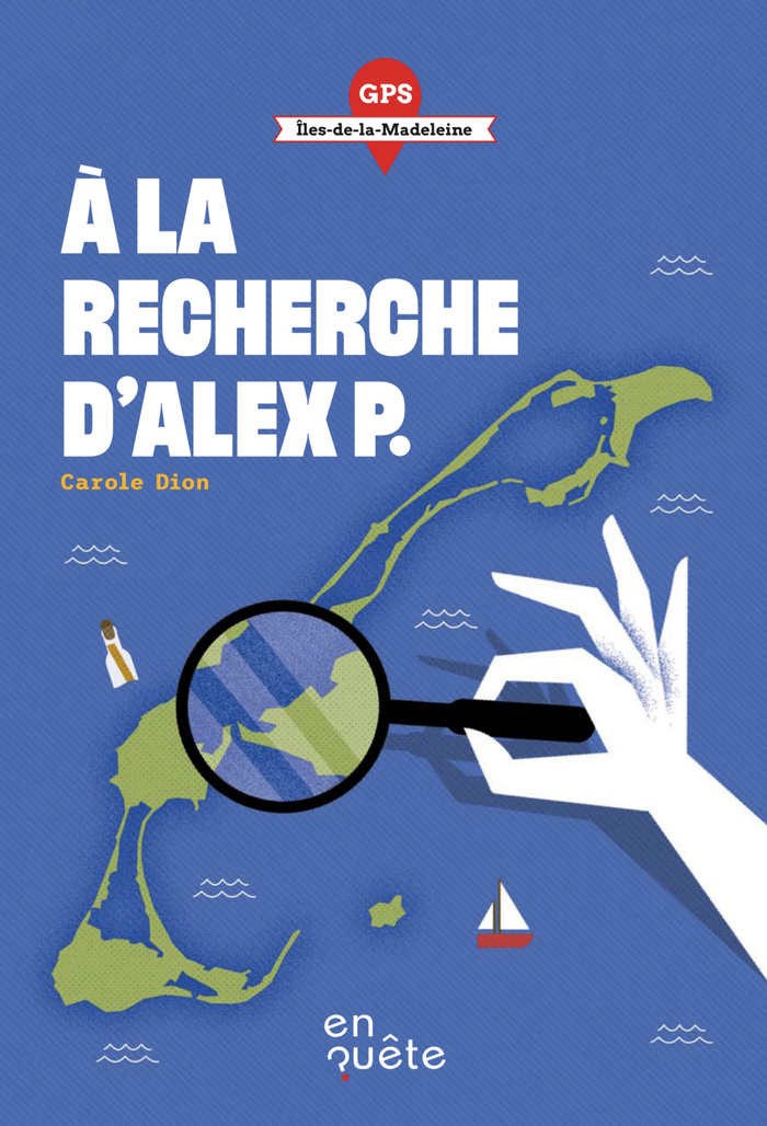 À la recherche d’Alex P. by Carole Dion 2