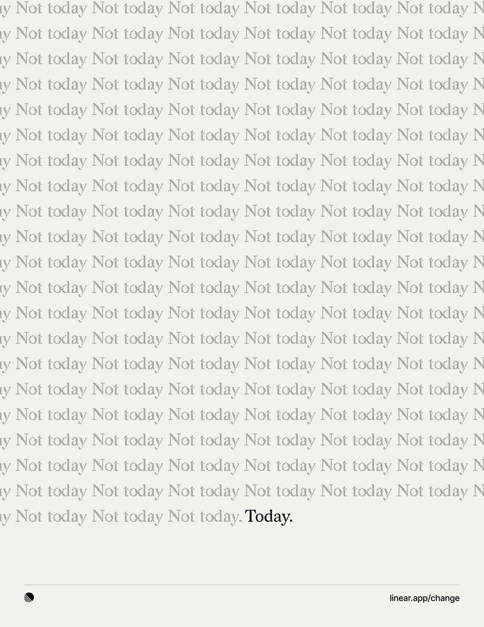 “Last Year You Said Next Year” campaign 6