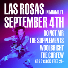 Woolbright/The Supplements at Las Rosas concert poster