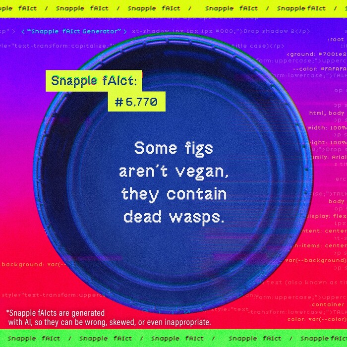 Snapple fAIct Generator 5