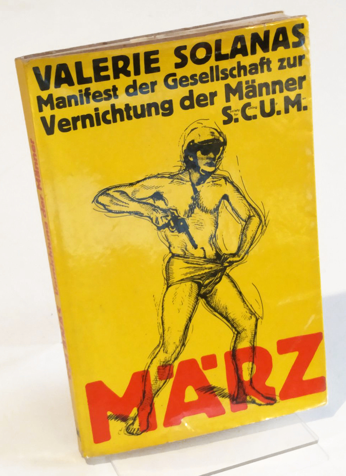 Manifest der Gesellschaft zur Vernichtung der Männer S.C.U.M. by  Valerie Solanas, translated by Nils-Thomas Lindquist, 1969