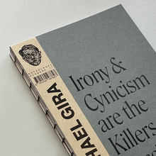 <cite>Michael Gira: Irony and Cynicism are the Killers of all Possibility</cite>