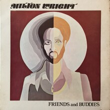 Milton Wright – <cite>Friends and Buddies </cite>album art