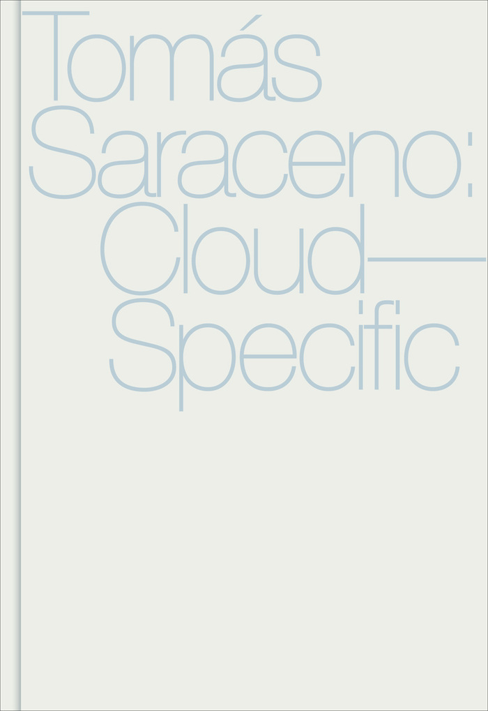 Cloud-Specific by Tomás Saraceno 12
