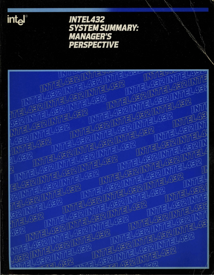 Cover for Intel432 System Summary: Manager’s Perspective which uses a different cover design to the rest of the documentation series. Black background with the title text reversed out. Reprising the repeating text-on-an-angle theme, but with a different overall design and this time using Aquarius Italic in outline with two alternating colours.