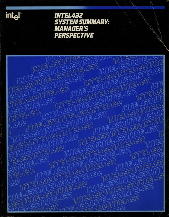 Cover for Intel432 System Summary: Manager’s Perspective which uses a different cover design to the rest of the documentation series. Black background with the title text reversed out. Reprising the repeating text-on-an-angle theme, but with a different overall design and this time using Aquarius Italic in outline with two alternating colours.