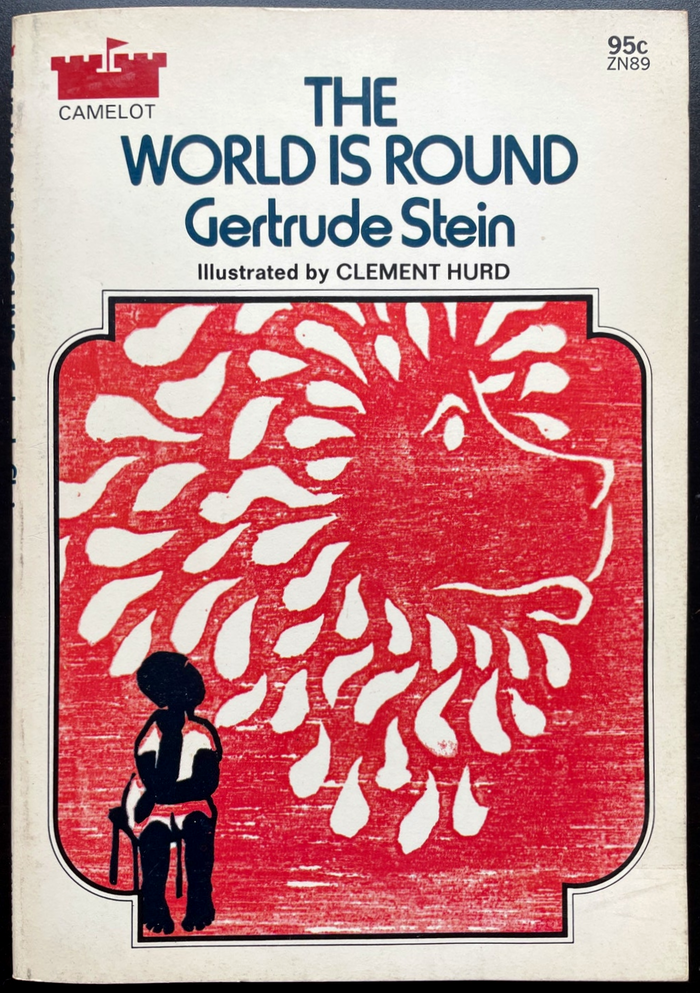 The World is Round by Gertrude Stein (Camelot) 1