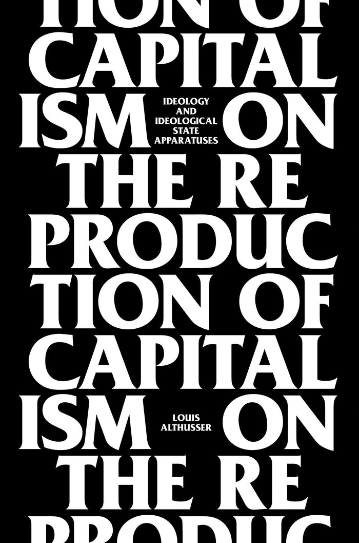 On the Reproduction of Capitalism by Louis Althusser 1