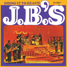 The J.B.’S – <cite>Doing It To Death</cite> album art